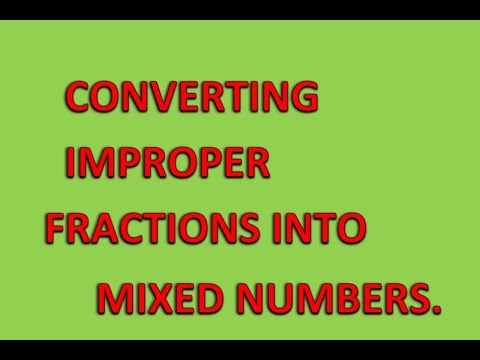 Converting improper fractions into mixed numbers (Grade 8)