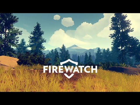 Firewatch Playthrough