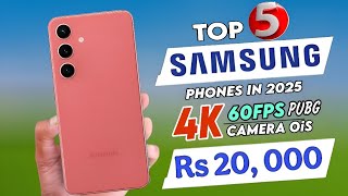 Top 5 Samsung Phones Under Rs 20,000 – August 2025 🔥 | 5G, 108MP, OIS, 4K – Flagship Features!
