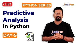 Python Series Day 9: Predictive Analysis In Python | How To Perform Predictive Analysis Using Python