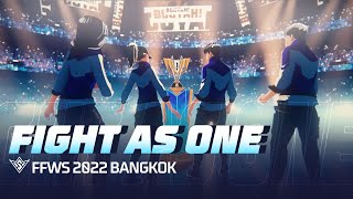 Fight As One | Music Video | FFWS 2022 Bangkok | Free Fire NA