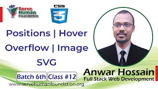 CSS | Positions | Hover | Overflow | Image | SVG |Web Development Freelancing | Batch 6th | Class 12