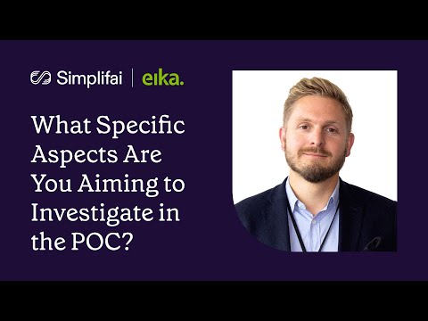 What did you want to examine in the POC?