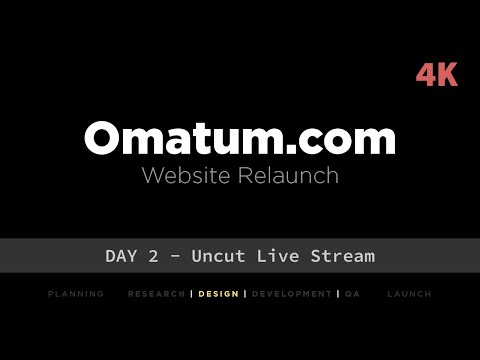 Omatum Website Rebuild - Designing the Contact, Studio, and About Pages | Day 2 | 4k Live Stream