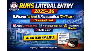 RUHS Lateral Entry 2025-26 Notification Out | B.Pharm & Paramedical | Important Dates