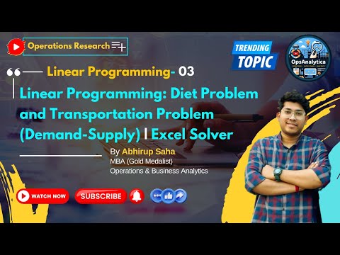 Linear Programming:Diet Problem & Transportation Problem (Demand-Supply)_Excel Solver #mbacolleges