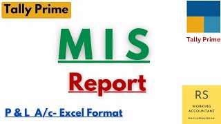 MIS Report in Tally Prime | Import in Excel Format in Tally Prime | Profit & loss A/c in Tally Prime