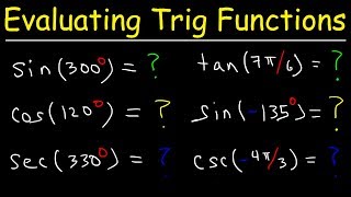 How To Use Reference Angles to Evaluate Trigonometric Functions