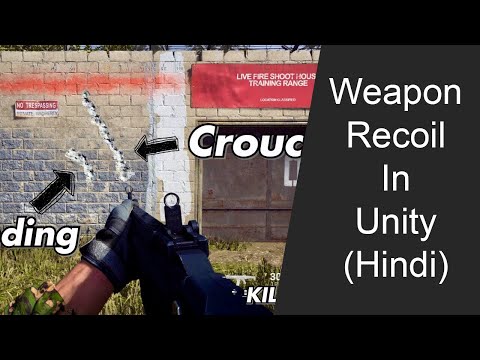 How to add Weapon recoil in unity (Hindi) | Unity FPS Tutorial series
