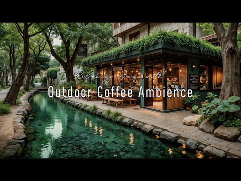 Outdoor Forest Cafe Jazz In Summer | Tranquil Jazz Music At Cozy Coffee Shop Ambience For Studying