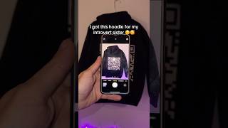 She’ll wear this hoodie everyday 😭😂 #introvert #sister #giftideas #prank #siblings #hoodie