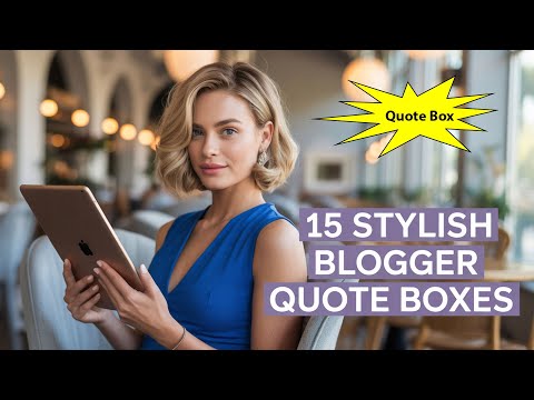 15 Stylish Blogger Quote Boxes | Gradient, Floating, Animated | Hindi Design Ideas 2025