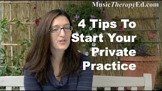 4 Tips To Start Your Private Practice