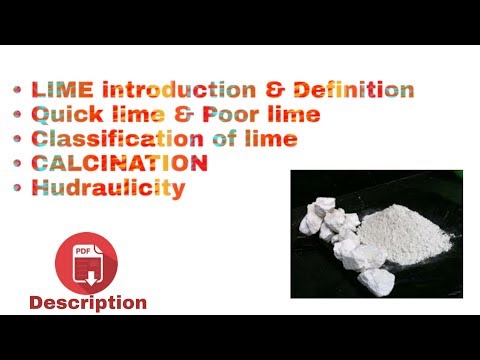 LIME || Quick lime & poor lime||Classes A,B,C,D,E&F || CALCINATION || Hudraulicity || PDF link below