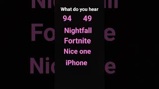 what do you hear 😂😂😂#nightfall#49#iPhone#fortnite#nice one#94