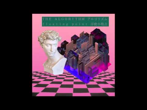 ＴＨＥ  ＡＬＧＯＲＩＴＨＭ  アルゴリズム - ｆｌｏａｔｉｎｇ  ｐｏｉｎｔ