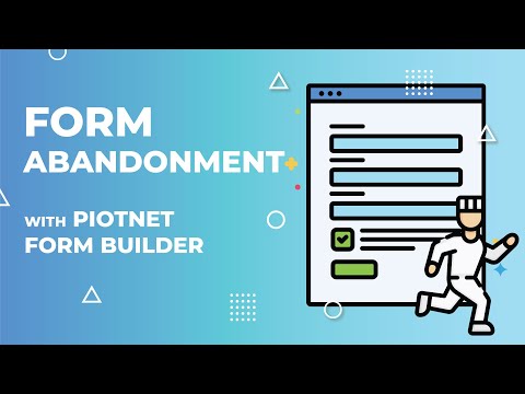 How to set Form Abandonment Tutorial with Piotnet Addons For Elementor