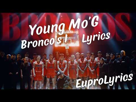 YOUNG MO'G - BRONCOS I /LYRICS/