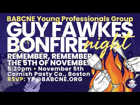 BABCNE Young Professionals Guy Fawkes / Bonfire Night!