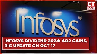 Infosys Dividend 2024: BIG announcement on October 17 | Q2 Gains