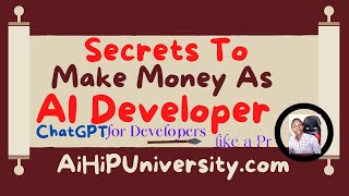 How To Make Money As A AI Developer -AI Developer Tutorial Ep3