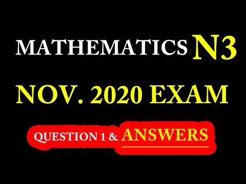 Mathematics N3 November 2020 Final Exam Question 1
