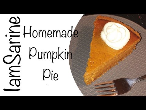 HOMEMADE PUMPKIN PIE | HAPPY THANKSGIVING | IamSarine