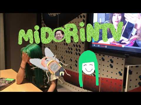MiDORiN TV #4 - 申し訳ございませんでした。