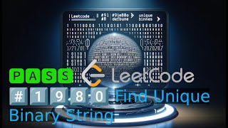 🅿🅰🆂🆂 Leetcode #️⃣1️⃣9️⃣8️⃣0️⃣ Find Unique Binary String
