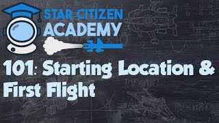 Star Citizen Academy Class 101: Ultimate Beginner’s Guide 2026