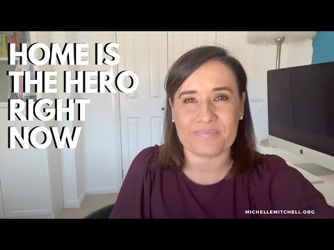 Home is the Hero Right Now