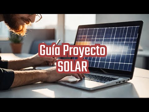 Desarrollo Proyecto SOLAR para Industria: Guía Completa!!