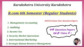 Bcom Question Papers, Bcom 6th Semester Question Papers