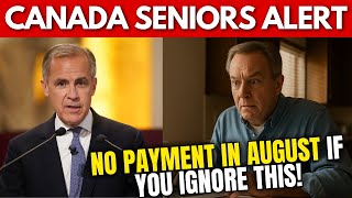 🚨URGENT CRA WARNING: Miss This August Deadline & Lose OAS + CPP Payments!