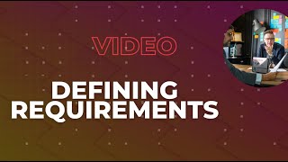 How to define Software Requirements for your next Project?