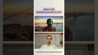 What Are Knowledge Articles in Salesforce Service Cloud? | Explained Simply! #salesforceinterview