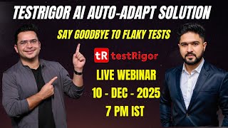 How To Handle Flaky Automation Tests | TestRigor's AI Auto-Adapt Solution - Live Webinar