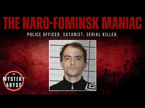 The Naro-Fominsk Maniac | Full Satanic Serial Killer Documentary