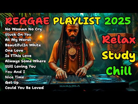 Top hits Reggae 2025 - Chill Reggae Vibes to Brighten Your Day Reggae Grooves Laid-Back Island Music