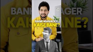 How to become Bank Manager.