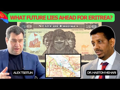 What future lies ahead for Eritrea? with Dr. Habtom Mehari