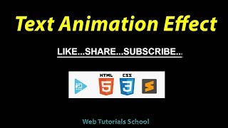 Text Animation Effect Using HTML and CSS | Web Tutorials School