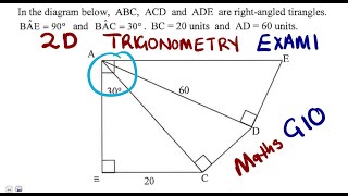 Mathematics Grade 10 TRIGONOMETRY 2D Exam 1 @mathszoneafricanmotives  @mathwithlightone