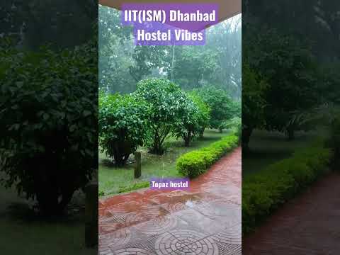 Hostel Vibes || IIT(ISM) Dhanbad || Topaz Hostel || #shorts #iit #iitians #raining