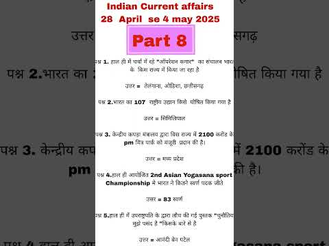 Indian Current affairs 28 April  se 4 may 2025 Part 8