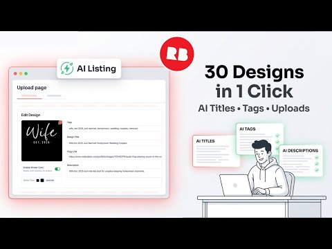 Redbubble Tutorial I Made 30 Designs + AI Listing Easy