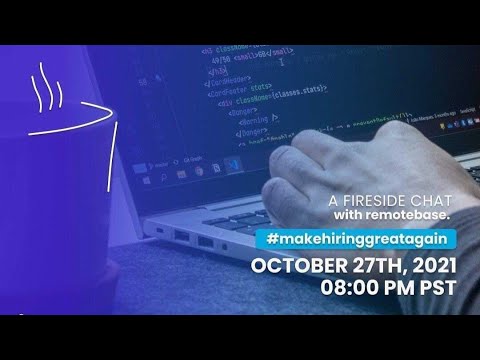 A Fireside Chat with Remotebase