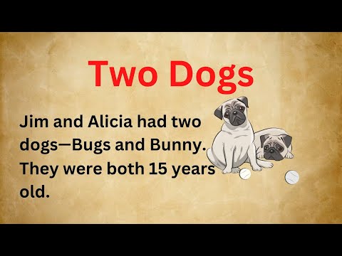 Two Dogs | Short Story in English | Improve English
