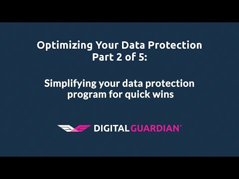 Simplifying your data protection program for quick wins | Optimizing Your Data Protection 2/5