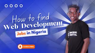 How to find Web development Jobs in Nigeria